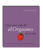 Comme avoir un orgasme chaque jour de votre vie