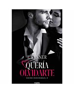 Je voulais t'oublier (nuits inoubliables 2)