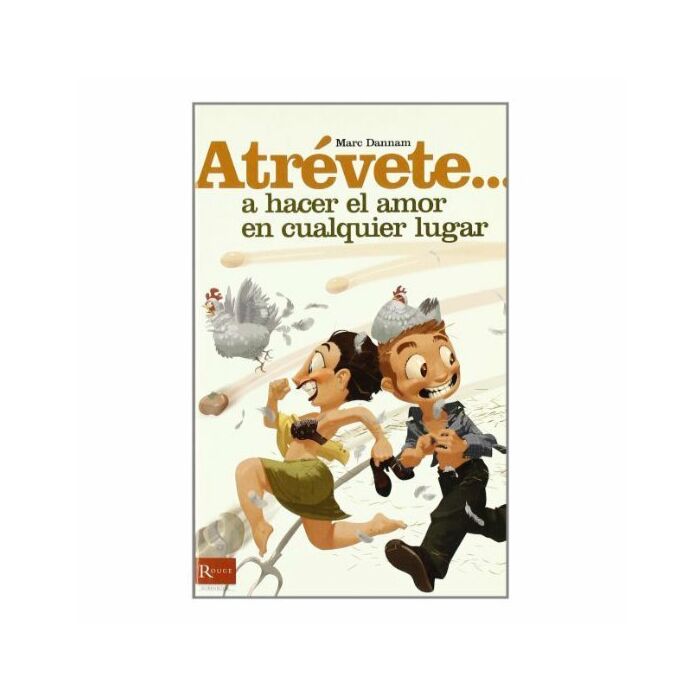 Osez  faire l'amour partout