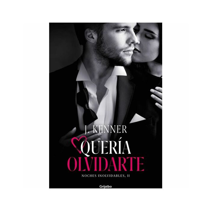 Je voulais t'oublier (nuits inoubliables 2)