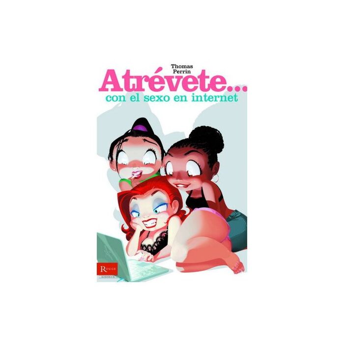 Osez  avec le sexe sur Internet